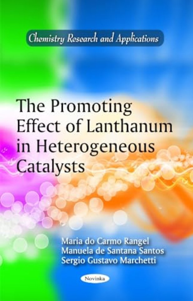 Promoting Effect of Lanthanum in Heterogeneous Catalysts