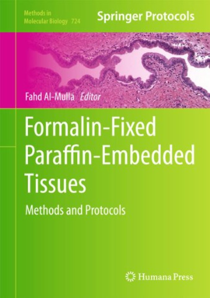 Formalin-Fixed Paraffin-Embedded Tissues