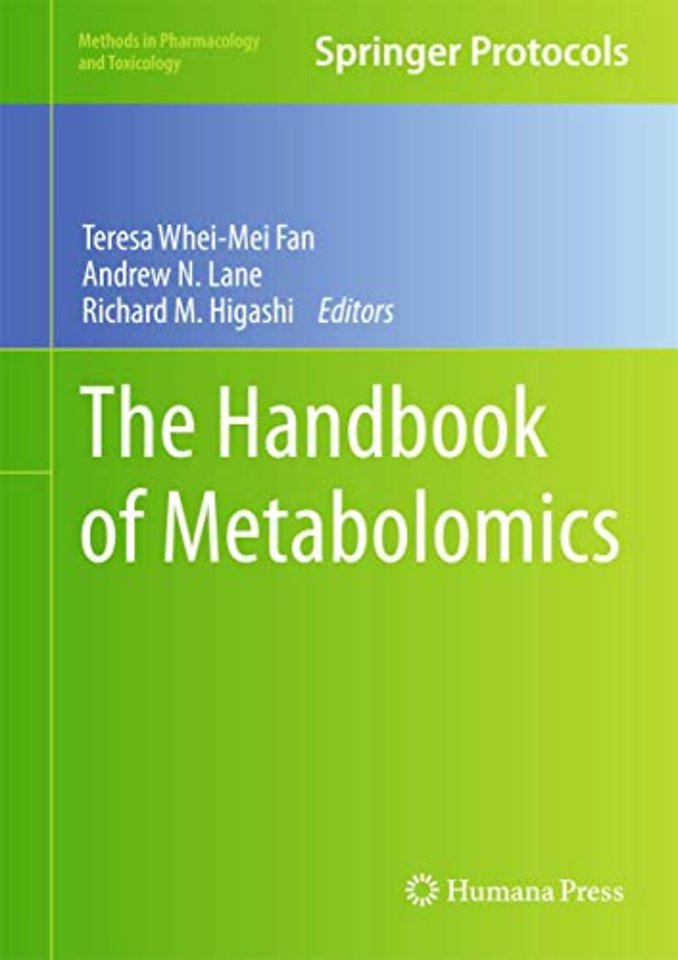 The Handbook of Metabolomics