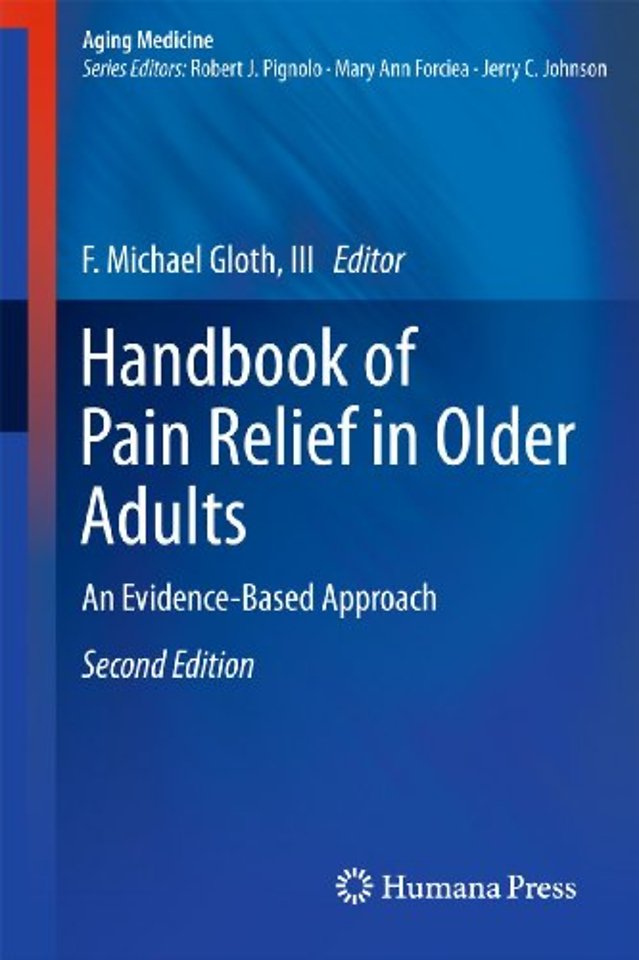 Handbook of Pain Relief in Older Adults