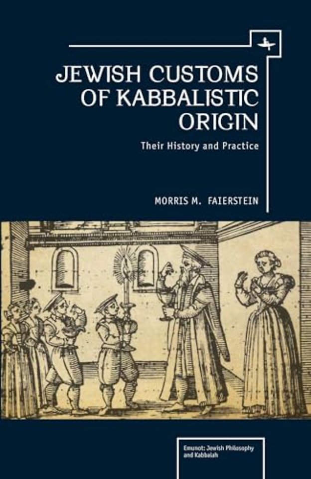 Jewish Customs of Kabbalistic Origin