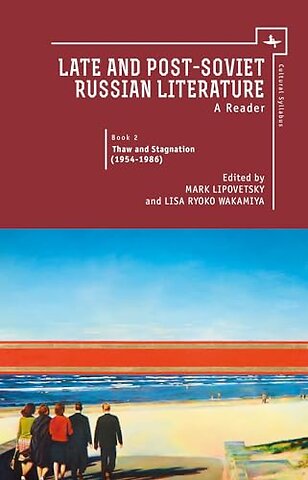 Late and Post Soviet Russian Literature