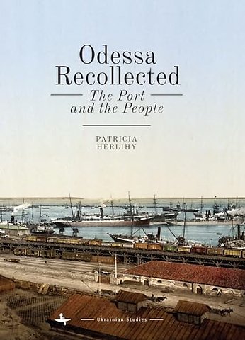 Odessa Recollected