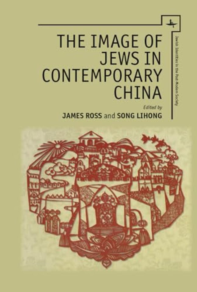 The Image of Jews in Contemporary China