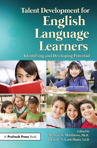 Talent Development for English Language Learners