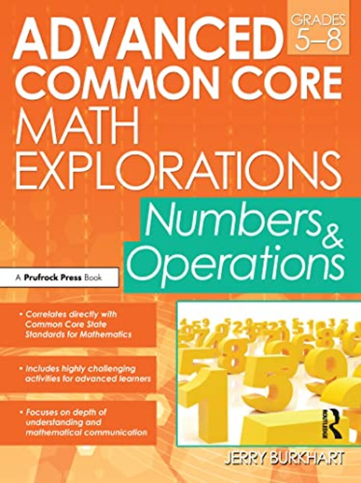 Advanced Common Core Math Explorations GRADES 5-8