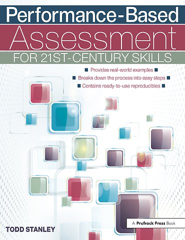 Performance-Based Assessment for 21st-Century Skills