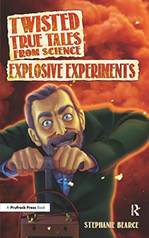 Twisted True Tales From Science