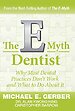 The E-Myth Dentist