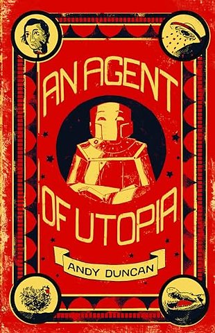 An Agent of Utopia