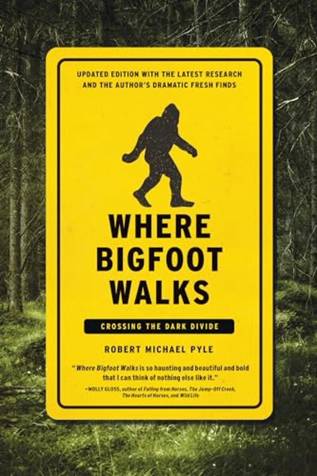 Where Bigfoot Walks