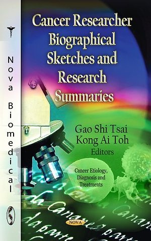 Cancer Researcher Biographical Sketches & Research Summaries