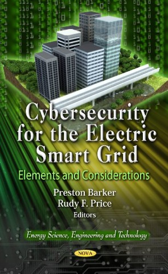 Cybersecurity for the Electric Smart Grid