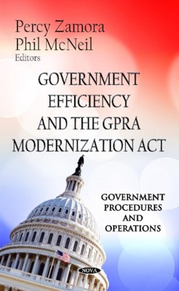 Government Efficiency & the GPRA Modernization Act