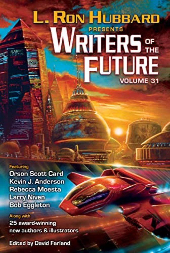 L. Ron Hubbard Presents Writers of the Future Volume 31