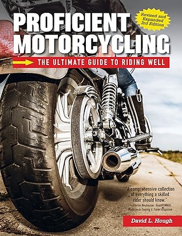 Proficient Motorcycling, 3rd Edition