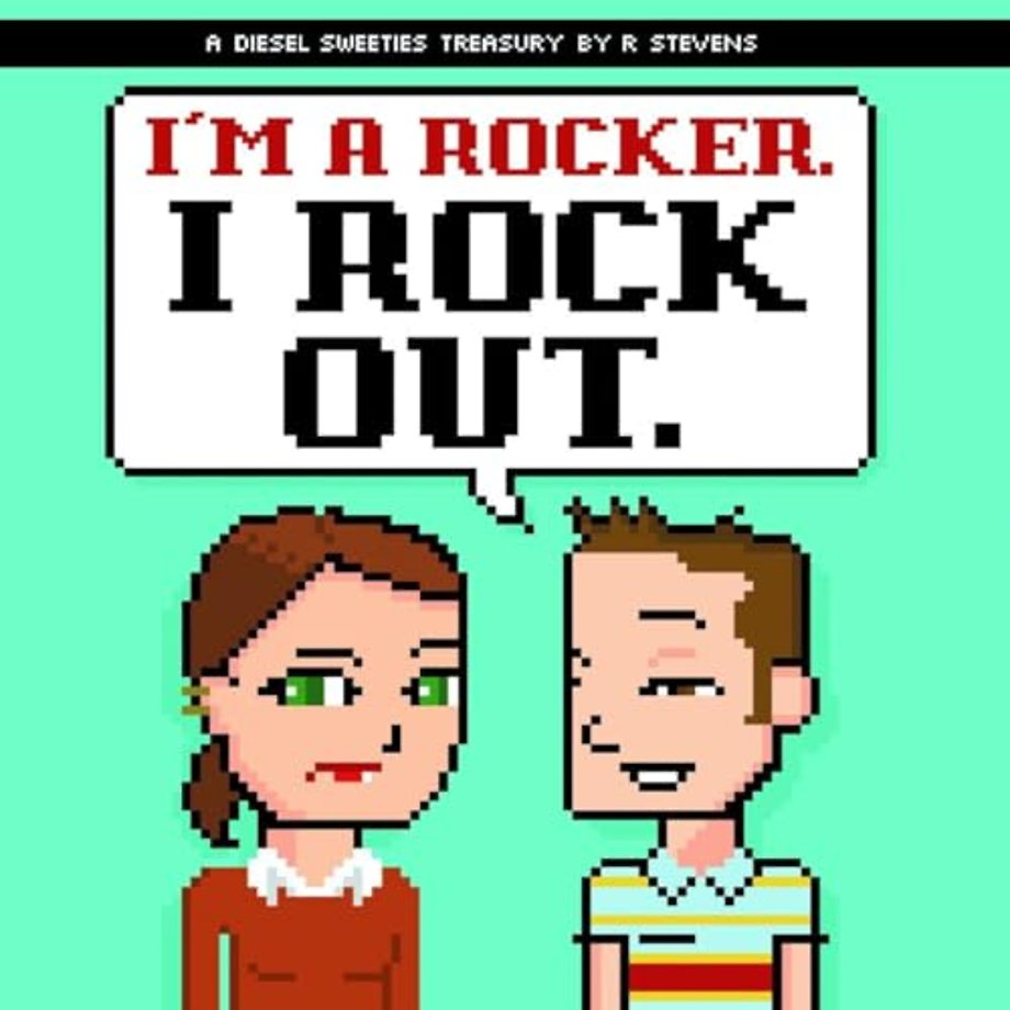 Diesel Sweeties: I’m a Rocker, I Rock Out.