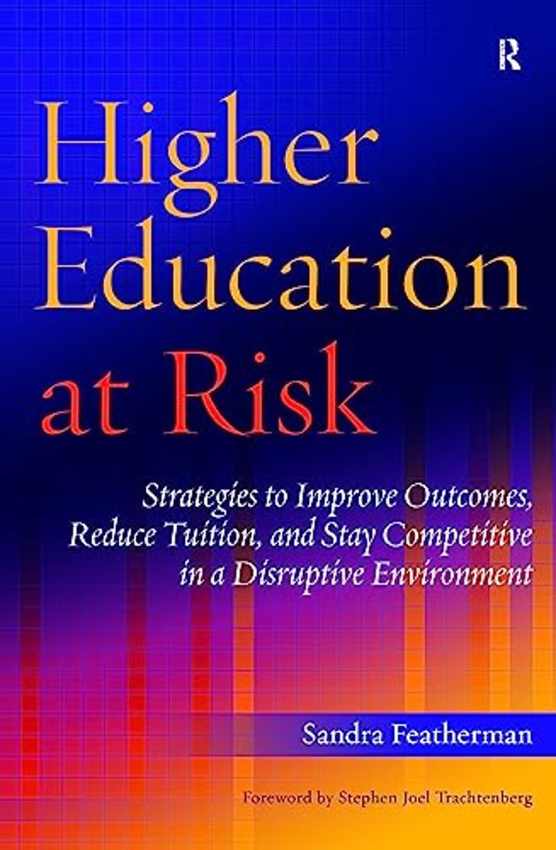 Higher Education at Risk