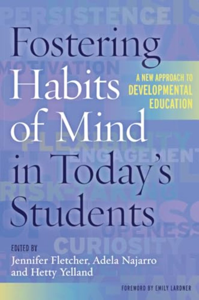 Fostering Habits of Mind in Today's Students