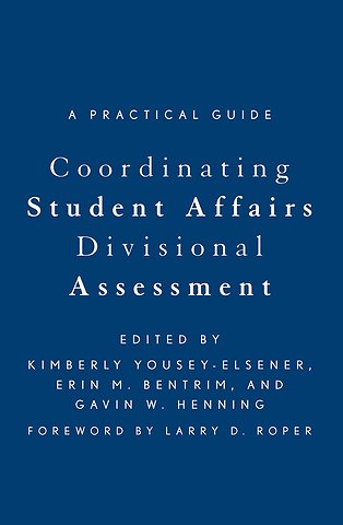 Coordinating Student Affairs Divisional Assessment