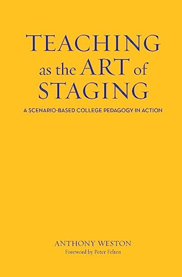 Teaching as the Art of Staging