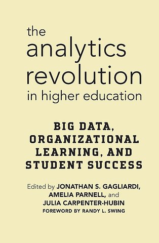 Analytics Revolution in Higher Education