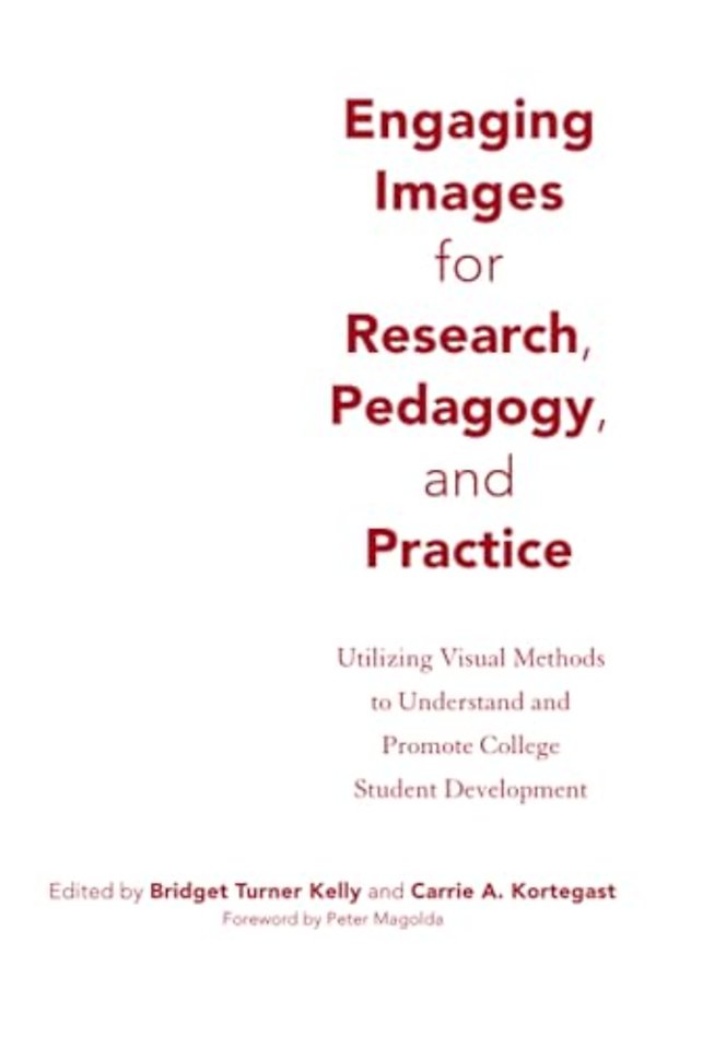 Engaging Images for Research, Pedagogy, and Practice