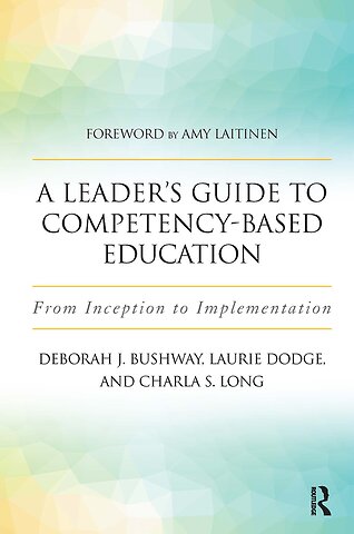 Leader's Guide to Competency-Based Education