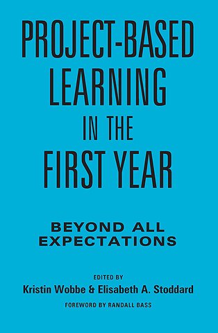 Project-Based Learning in the First Year