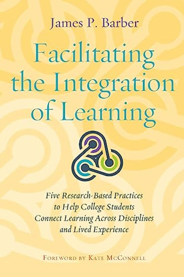 Facilitating the Integration of Learning