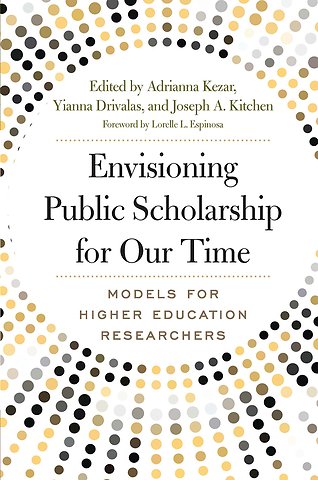 Envisioning Public Scholarship for Our Time