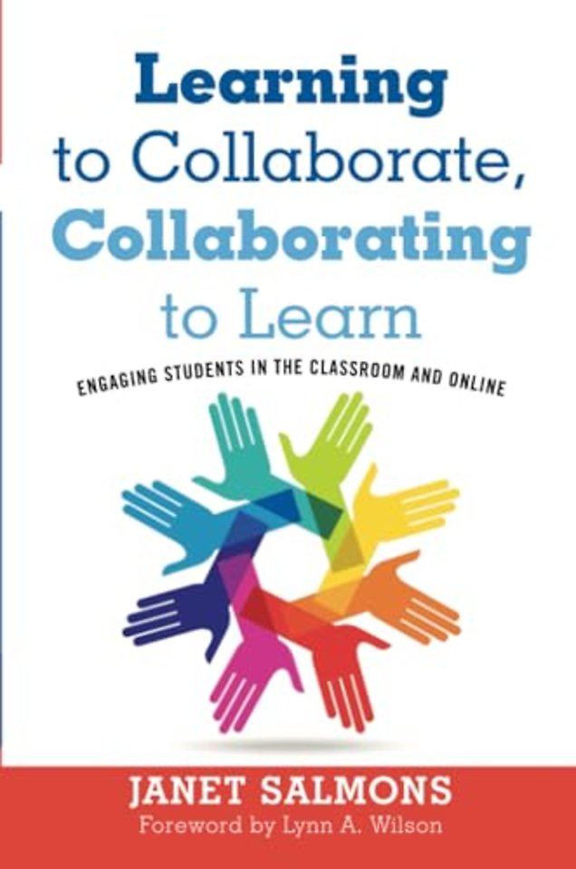 Learning to Collaborate, Collaborating to Learn