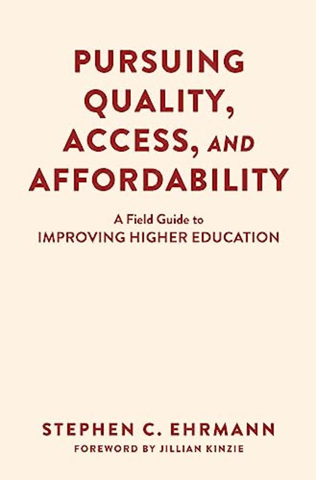 Pursuing Quality, Access, and Affordability