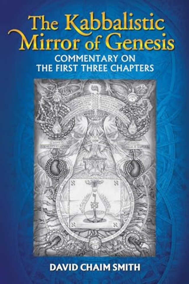 The Kabbalistic Mirror of Genesis