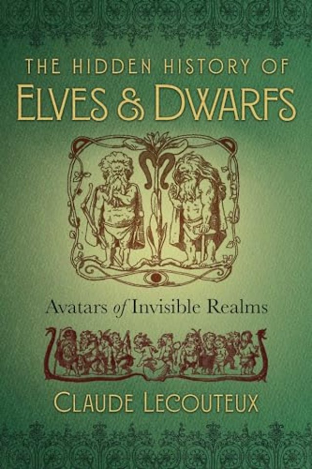 The Hidden History of Elves and Dwarfs