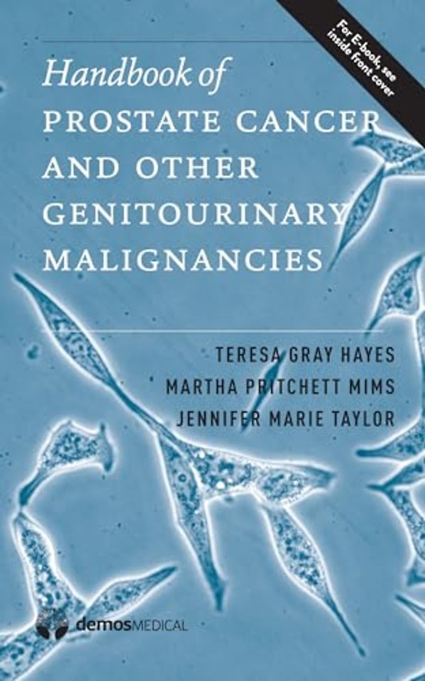 Handbook of Prostate Cancer and Other Genitourinary Malignancies