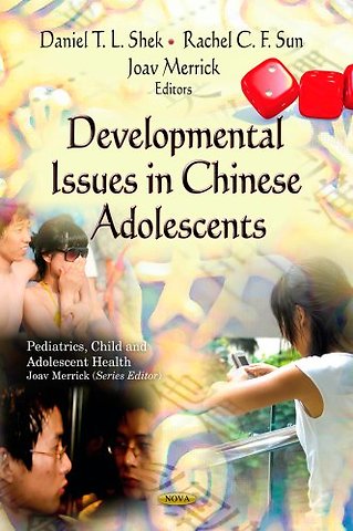 Developmental Issues in Chinese Adolescents