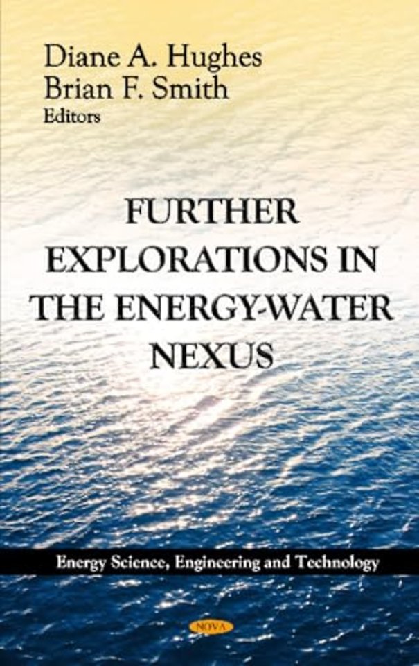 Further Explorations in the Energy-Water Nexus