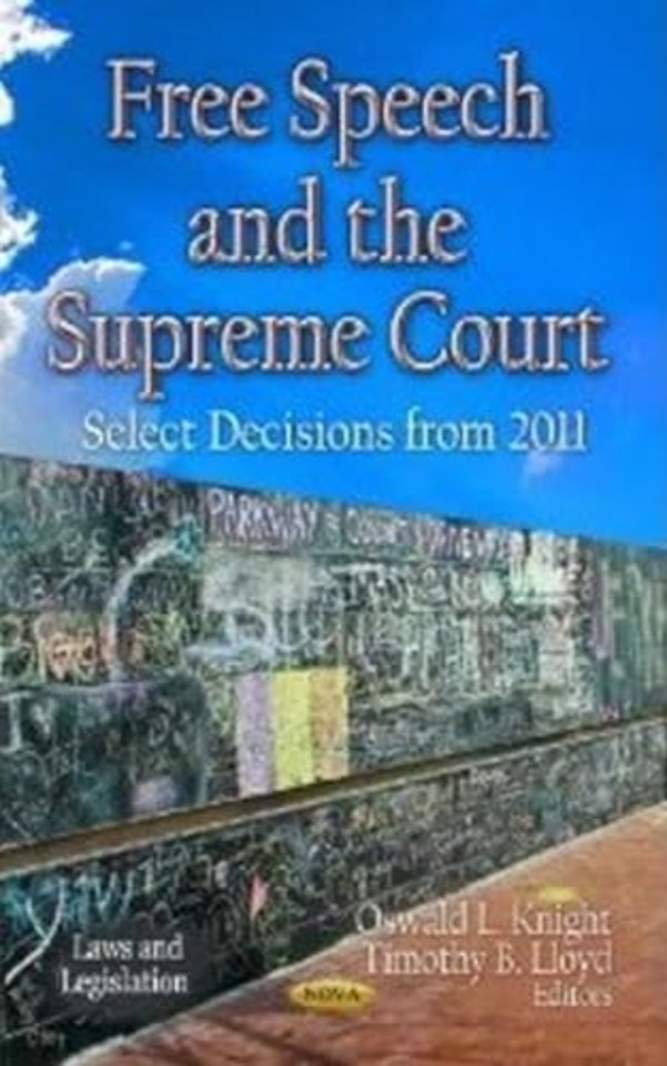 Free Speech & the Supreme Court