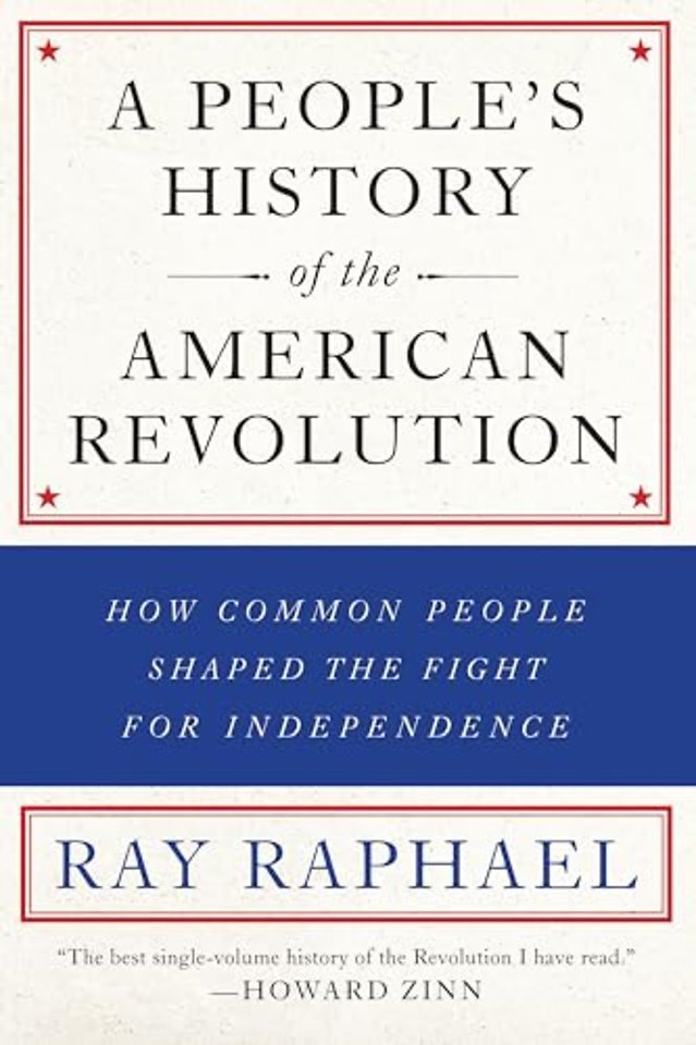 A People's History Of The American Revolution