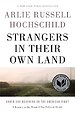 Strangers In Their Own Land Strangers In Their Own Land