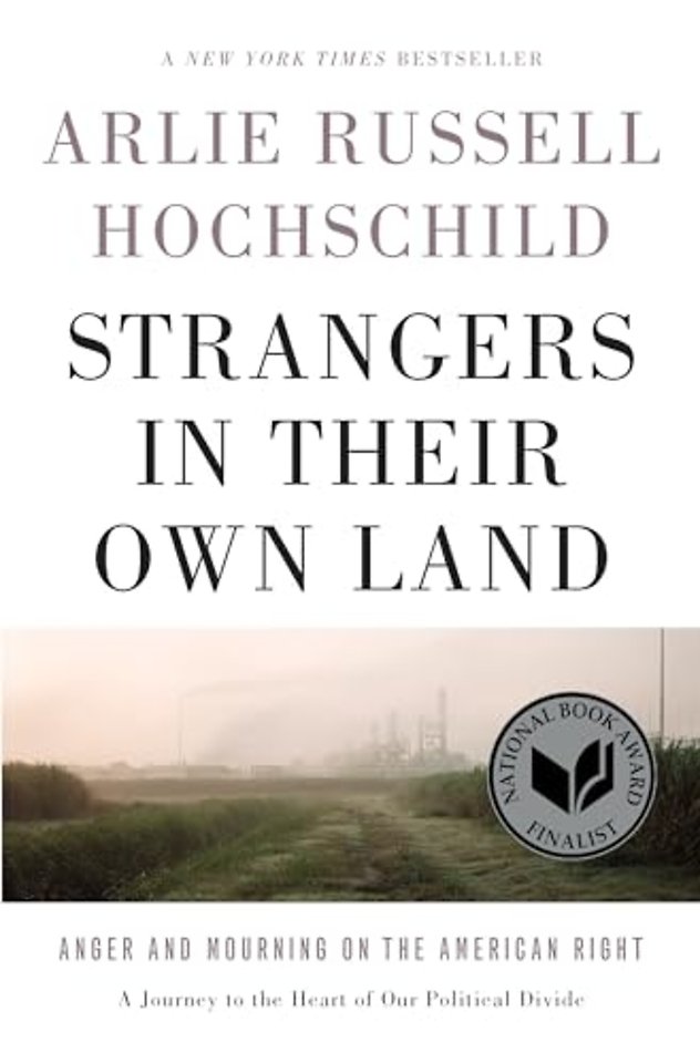 Strangers In Their Own Land