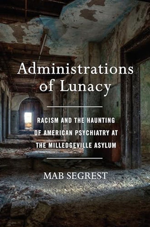 Administrations Of Lunacy