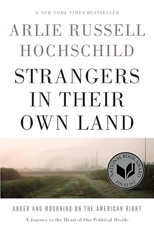 Strangers In Their Own Land