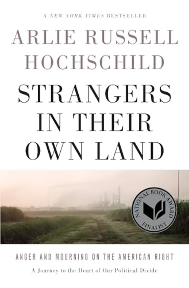 Strangers In Their Own Land