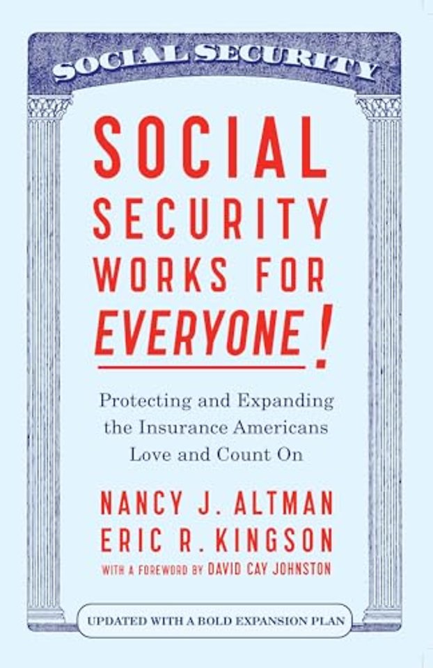 Social Security Works For Everyone!
