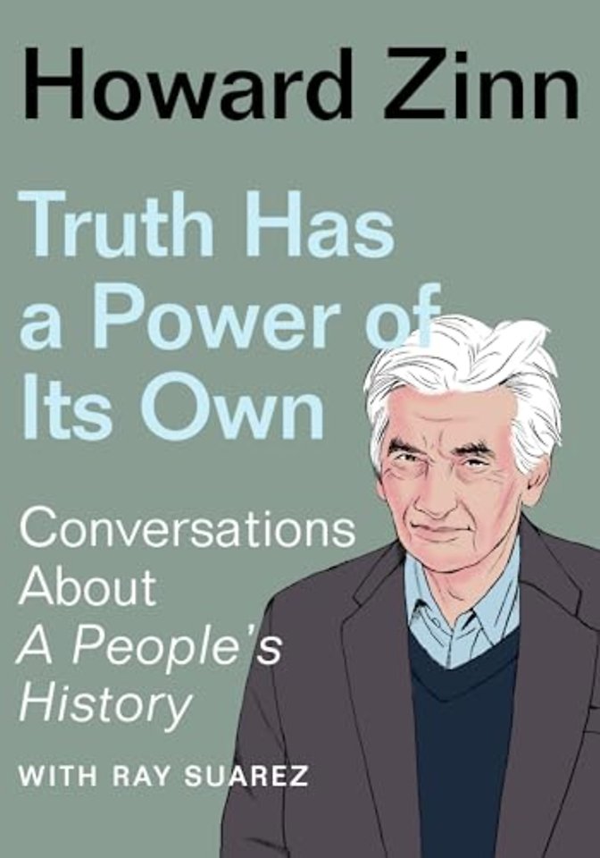 Truth Has a Power of Its Own