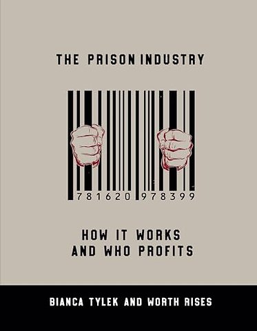 The Prison Industry