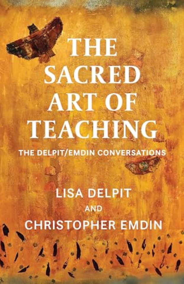 The Sacred Art of Teaching