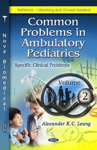 Common Problems in Ambulatory Pediatrics
